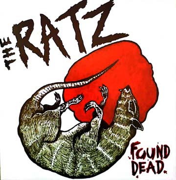 THE RATZ "Found Dead" 7" Ep (Dismantled)